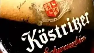 K&ouml;stritzer Schwarzbier - Werbung - 2004