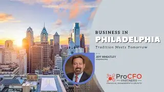 Business in Philadelphia: Tradition Meets Tomorrow