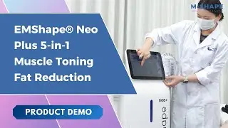 EMShape® Neo Plus 5-in-1 | Powerful Body Sculpting Machine Demo | Muscle Toning + Fat Reduction