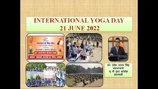 INTERNATIONAL YOGA DAY 21 JUNE 2022