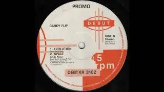 Candy Flip - Evolution 1990 BLEEP/RAVE/TECHNO