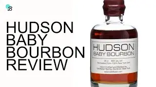 Hudson Baby Bourbon Review/ Let's Talk Drinks