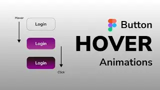 Button Hover Animation Using Figma | Figma Tutorial| CTA How To Create a Button Using Figma #figma 