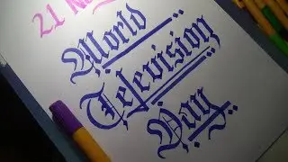 World Television Day - Hand Lettering With Chisel Tip Marker 🔥🔥