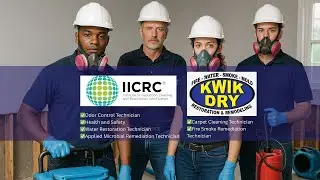 Why IICRC Certification Matters | Kwik Dry Restoration & Remodeling