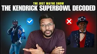 The Kendrick Super Bowl Performance decoded