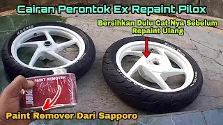 Cara Bersihkan Bekas Cat di Velg - Paint Remover Sapporo Cairan Perontok Cat Pilox