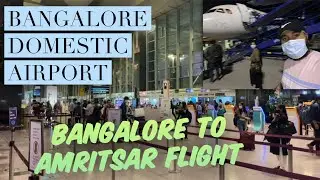 Beautiful Bangalore Airport | Bangalore to Amritsar Flight | Indigo Flight from Bangalore