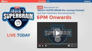 India's Super Brain - The competition begins. Live from 6 PM on 23/08/2020