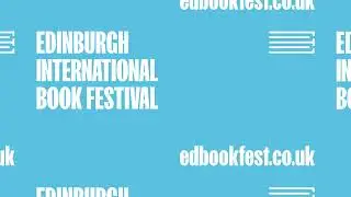 Onwards + Upwards: The 2021 Edinburgh International Book Festival