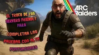 🔥 El Juego que No Sabías que Te Iba a Gustar | ARC Raiders 2025 #2