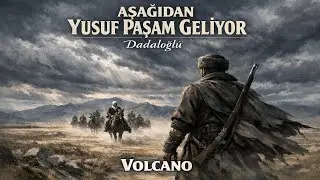 Aşağıdan Yusuf Paşam Geliyor - Volcano | Dadaloğlu | Anatolian Folk / Hüzünlü Türkü #AIMüzikTürkiye