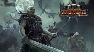 Vampire Counts Legendary Lord Rankings - Total War: Warhammer 3 Immortal Empires