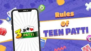 How to: Rules of Teen Patti