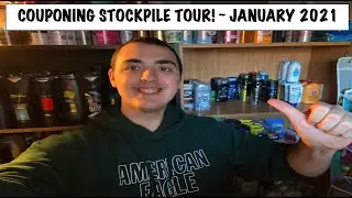 COUPONING STOCKPILE TOUR! ~ JANUARY 2021