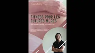 Sp&eacute;cialiste de l'exercice pr&eacute; et postnatal / Pre and postnatal exercise specialist