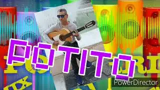 Potito de almeria ( RUMBITAS GITANA ) NUEVO 2020