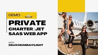 Private Charter SaaS Demo: Instant Jet Quotes & Operator Management Platform | DelhiMumbailight.com