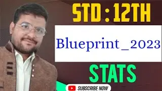 #class12 #blueprint2023 #stats | Full Blue Print Cover as per GSEB|