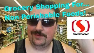 Grocery Shopping For Non Perishable Foods