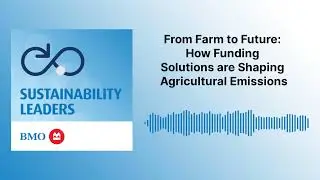 From Farm to Future: How Funding Solutions are Shaping Agricultural Emissions | Sustainability...