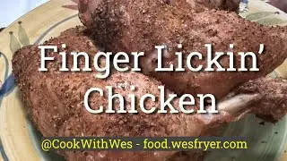 Finger Lickin&rsquo; Chicken by Wes Fryer