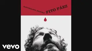 Fito Paez - Oh Nena (Official Audio)