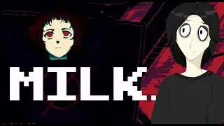 The Unspeakable Horrors of the Milk Game