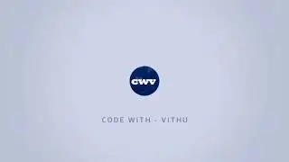 CHANNEL INTRO | CODE WITH - VITHU | CWV | 2022