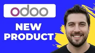 How To Create A New Product In Odoo (2026 Guide)