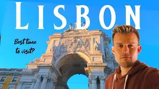 worth the climb? Best time to go to Lisbon