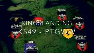 Kingslanding Opening: K549 - PTGWW