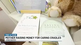 Mother raises money for Caring Cradles to help grieving parents