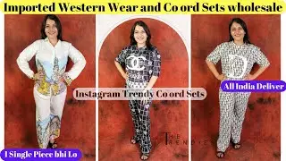 Imported Co ord Set Wholesale in Delhi | Western Wear Wholesale