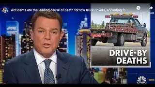 Accidents are the leading cause of death for tow truck drivers - The News with Shepard Smith, Contes