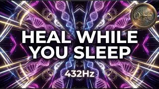 Deep Sleep and Meditation: Ancient Wisdom for Anxiety & Rest (432Hz)
