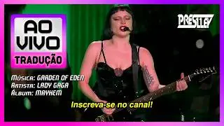⁴ᵏ Lady Gaga - Garden Of Eden (Copacabana) (Tradu&ccedil;&atilde;o)