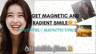 Magnetic Smile Subliminal 💫 | Attractive Glowing Smile & Positive Aura| Charming Energy Glow up✨