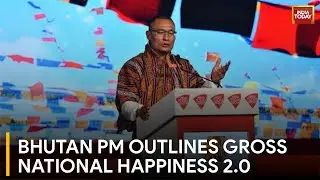 Bhutan's Vision for 'Gross National Happiness 2.0' | India Today Conclave 2024