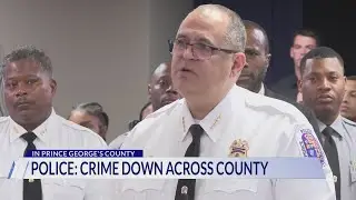 Police: Crime down across Prince George's County