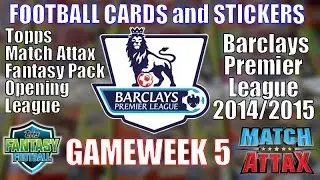GAMEWEEK5 ☆ FOOTBALL CARDS & STICKERS ☆ TOPPS MATCH ATTAX PREMIER LEAGUE 2014-15 Trading Cards