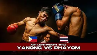 🇵🇭Reymond Yanong vs 🇹🇭Campee Phayom - ABF Lightweight Championship