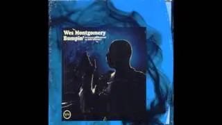 Wes Montgomery - Bumpin'
