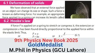 Deformation of Solids And Hooke's Law | Class 9th Physics New Book| Mechanical Properties of Matter