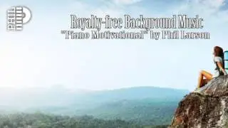 Inspiring Piano Instrumental Background Music for Videos | 