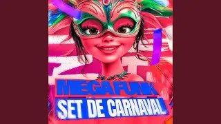 MEGA FUNK SET DE CARNAVAL
