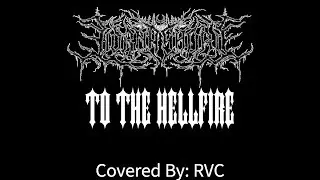 To The Hellfire - Lorna Shore [Cover]