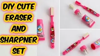 Diy cute sharpener and eraser set/how to make sharpener set at home/homemade eraser and sharpner set