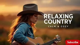 🍂 Warm Country Love Duets, Perfect for Focus & Relaxed Days Vol 92