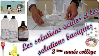 #Acides#Basiques# Les solutions acides et les solutions basiques
